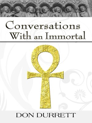 cover image of Conversations With an Immortal